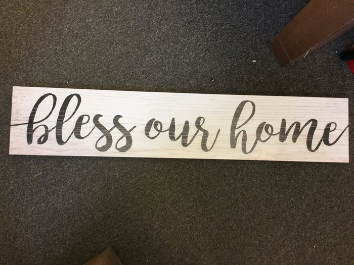 BLESS OUR HOME- sign