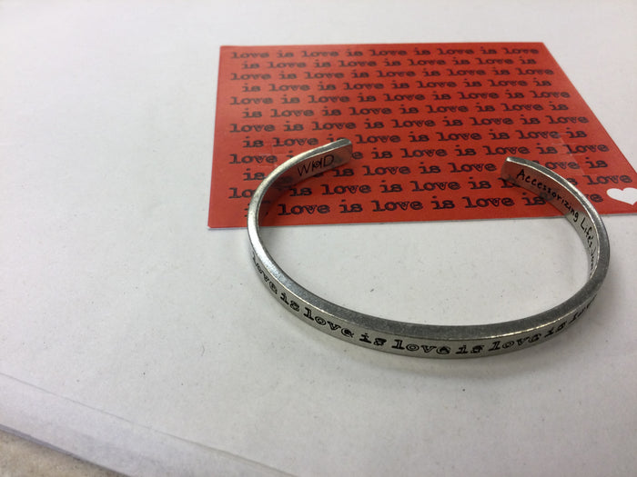 LOVE IS LOVE - Quotable Cuff