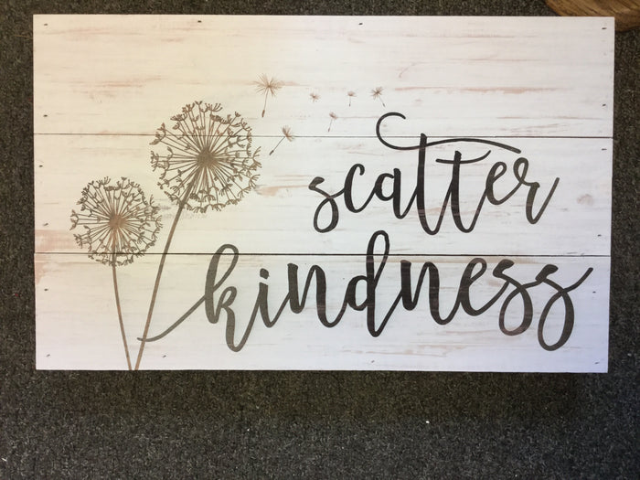 SCATTER KINDNESS - Sign
