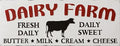 SIGN - Dairy Farm